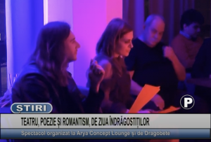 TEATRU, POEZIE SI ROMANTISM, DE ZIUA INDRAGOSTITILOR